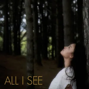 all_i_see_-_poster